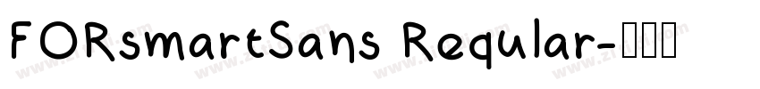 FORsmartSans Reqular字体转换